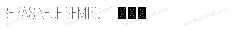 bebas neue semibold字体转换